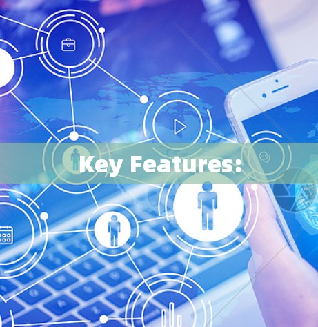 Key Features: